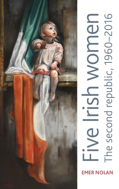 Book cover image for Five Irish women ISBN: 9781526136749